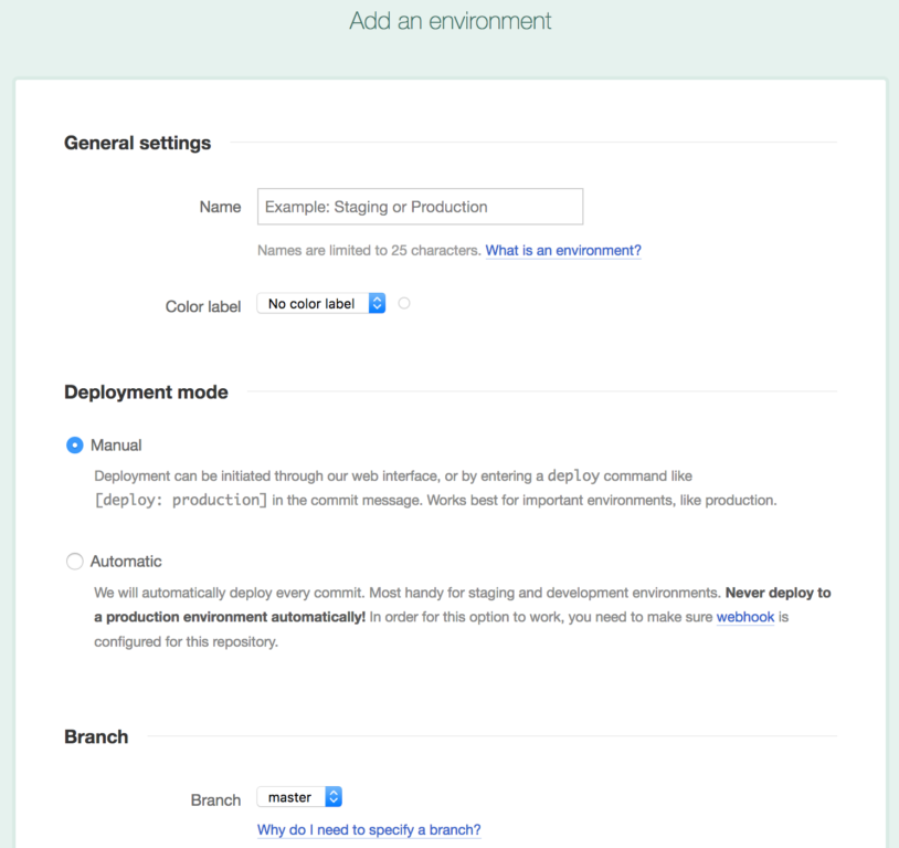 Creating an environment in DeployBot Creating an environment in DeployBot
